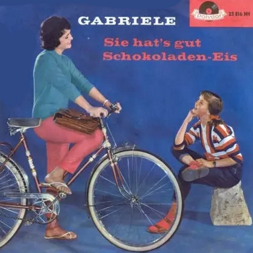 Gabriele - Sie hat's gut / Schokoladeneis