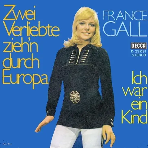 Gall France - Zwei Verliebte ziehn' durch Europa (nur Cover)