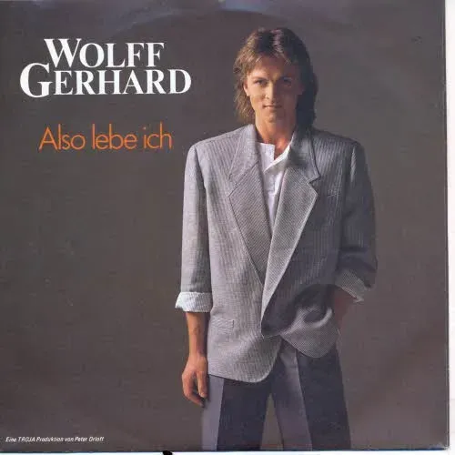 Gerhard Wolff - Also lebe ich