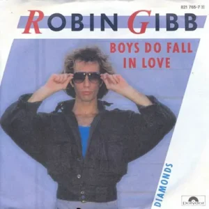 Gibb Robin - Boys do fall in love