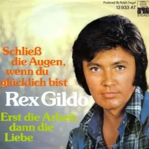Gildo Rex - Schliess die Augen, wenn du glücklich bist (nur Cover)
