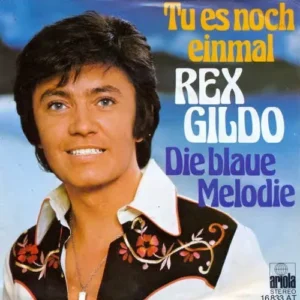 Gildo Rex - Tu es noch einmal (nur Cover)