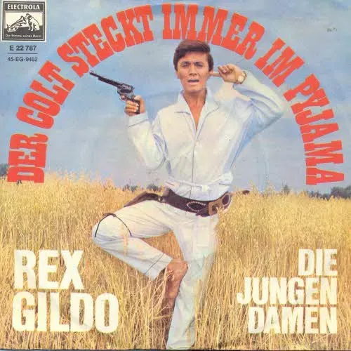 Gildo Rex - Der Colt steckt immer im Pyjama