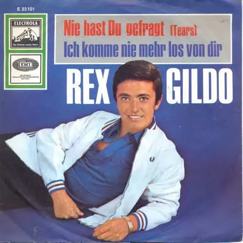 Gildo Rex - Nie hast du gefragt