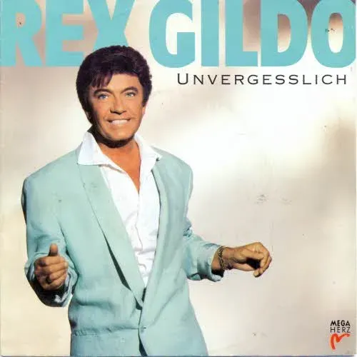 Gildo Rex - Unvergesslich