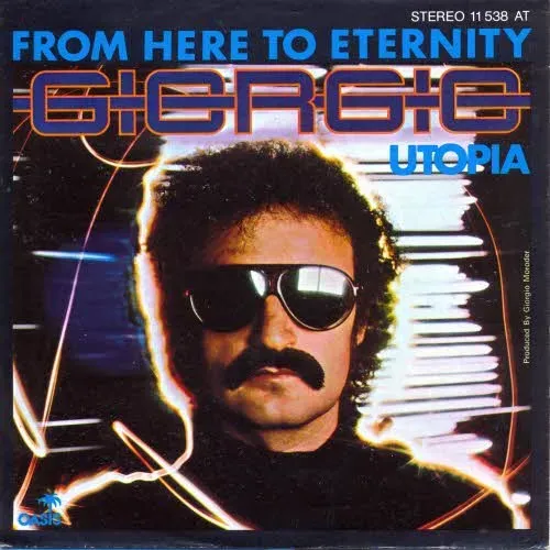 Giorgio (Moroder) - From here to eternity