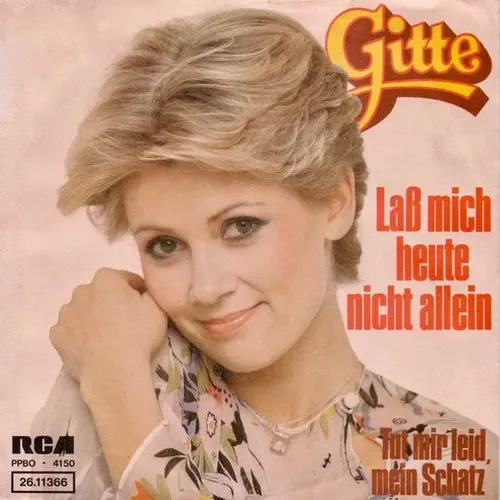 Gitte - Lass mich heute nicht allein