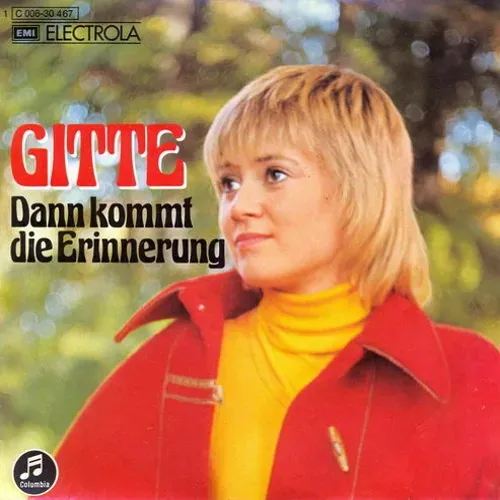 Gitte - Dann kommt die Erinnerung
