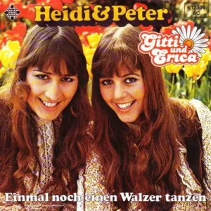 Gitti & Erica - Heidi und Peter (AK)