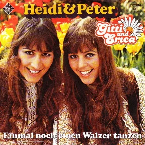 Gitti & Erica - Heidi und Peter (AK)