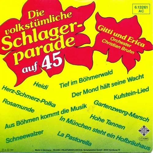 Gitti und Erica - Volkstümliche Schlagerparade auf 45