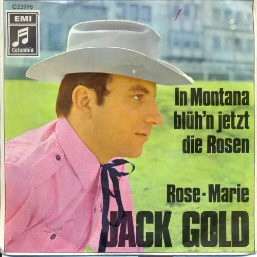 Gold Jack - In Montana blüh'n jetzt die Rosen