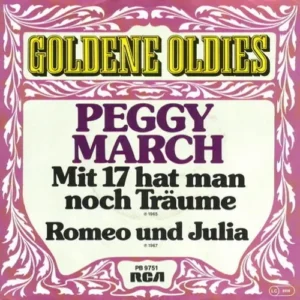 March Peggy - Mit 17 hat man noch Träume (RI)