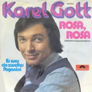 Gott Karel - Rosa, Rosa