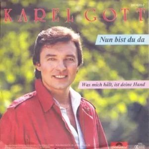 Gott Karel - Nun bist du da