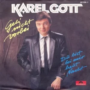 Gott Karel - Geh' nicht vorbei