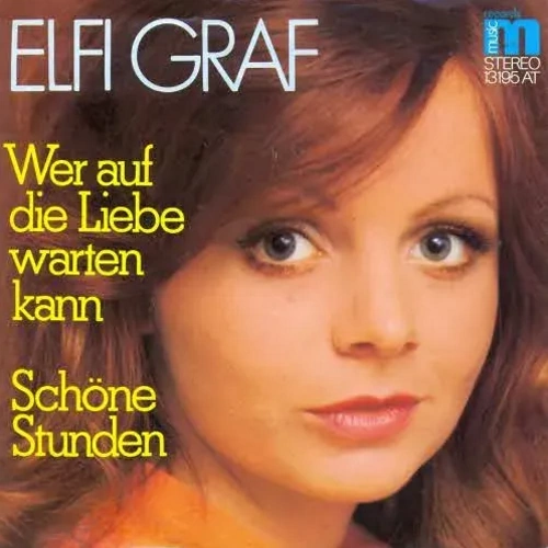 Graf Elfi - Wer auf die Liebe warten kann (AK)