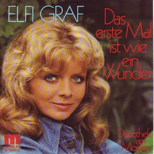 Graf Elfi - Das erste Mal ist wie ein Wunder