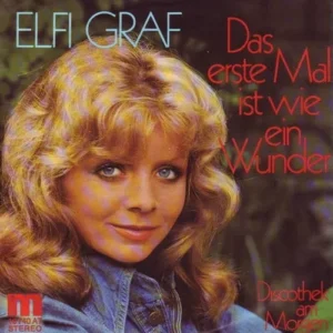 Graf Elfi - Das erste Mal ist wie ein Wunder (AK)