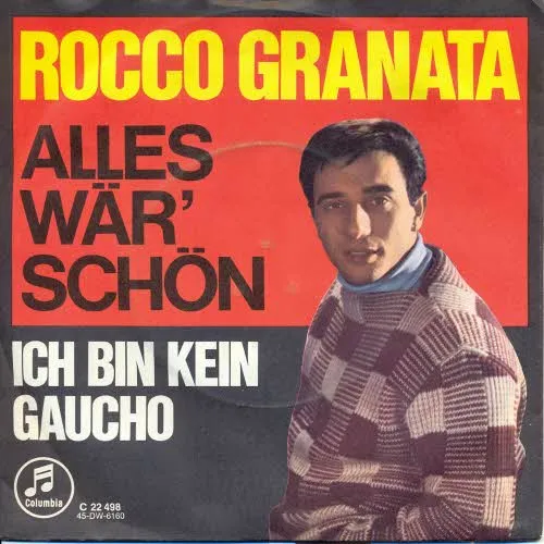 Granata Rocco - Alles wär' schön