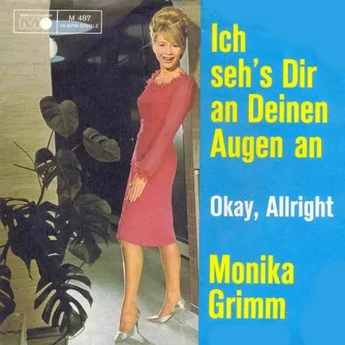 Grimm Monika - Ich seh's Dir an Deinen Augen an