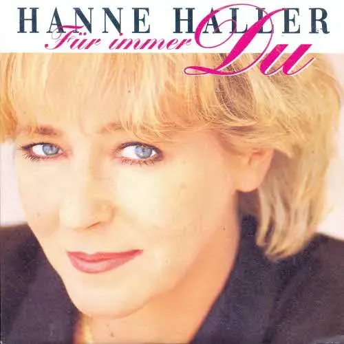 Haller Hanne - Für immer Du