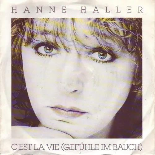Haller Hanne - C'est la vie (Gefühle im Bauch)