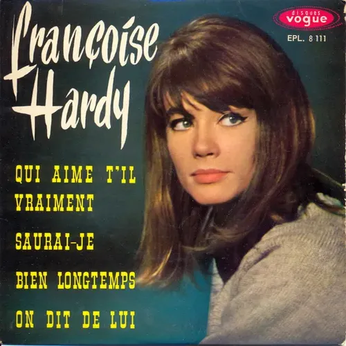 Hardy Françoise - Qui aime t'il vraiment (EP-FR)