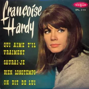 Hardy Françoise - Qui aime t'il vraiment (nur Cover - EP-FR)