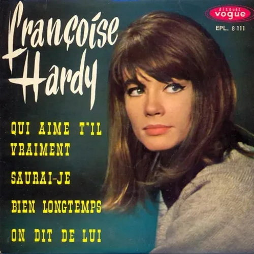 Hardy Françoise - Qui aime t'il vraiment (nur Cover - EP-FR)