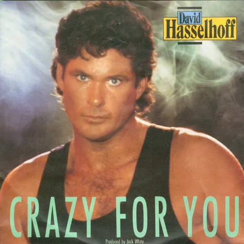 Hasselhoff David - Crazy for you (nur diff. Cover)