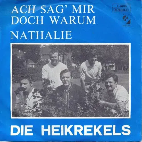Heikrekels - Ach sag' mir doch warum