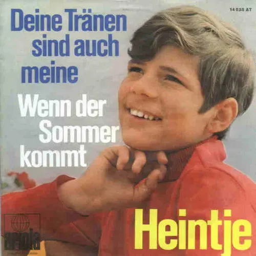 Heintje - Deine Tränen sind auch meine