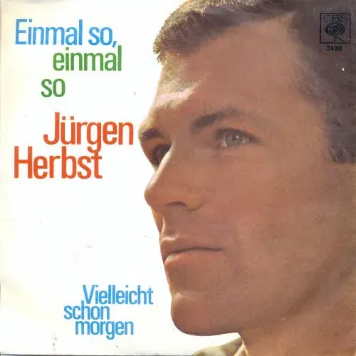 Herbst Jürgen - Einmal so, einmal so (nur Cover)
