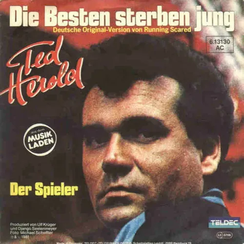 Herold Ted - Die besten sterben jung