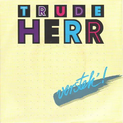 Herr Trude - Versteh'!