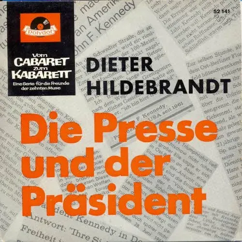 Hildebrandt Dieter - Die Presse und der Präsident (EP)
