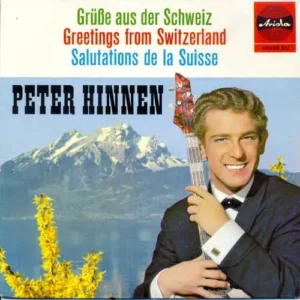 Hinnen Peter - Grüsse aus der Schweiz (EP)