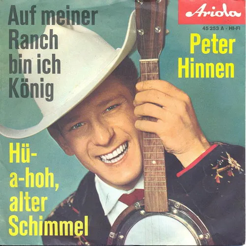 Hinnen Peter - Auf meiner Ranch bin ich König (nur Cover)