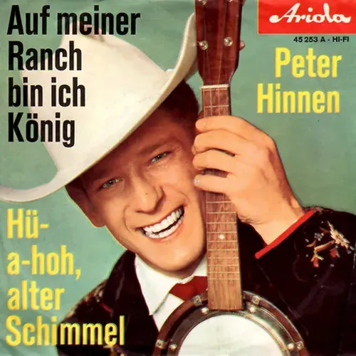 Hinnen Peter - Auf meiner Ranch bin ich König