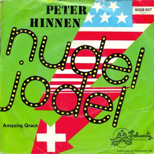 Hinnen Peter - Nudel-Jodel (schweiz. Pressung)