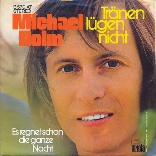 Holm Michael - Tränen lügen nicht
