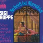 Hoppe Sigi - So heiss ist Marokko