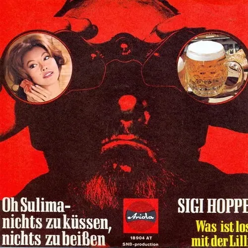Hoppe Sigi - Oh Sulima - nichts zu küssen..... (nur Cover)