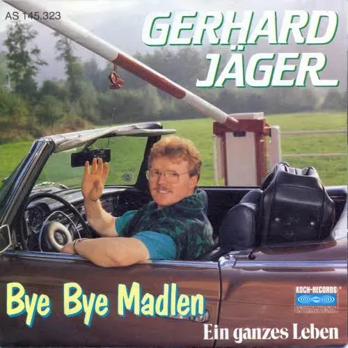 Jäger Gerhard - Bye bye Madlen