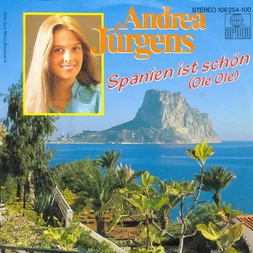 Jürgens Andrea - Spanien ist schön (Ole ole)