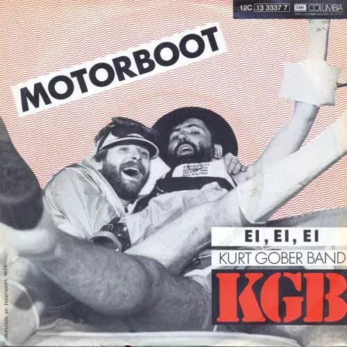 KGB - Kurt Gober Band - Motorboot (österr. Pressung)