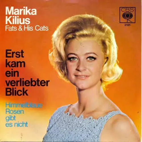 Kilius Marika - Erst kam ein verliebter Blick