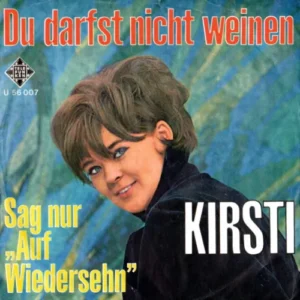 Kirsti - Du darfst nicht weinen (nur Cover)