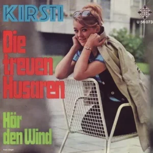 Kirsti - Die treuen Husaren